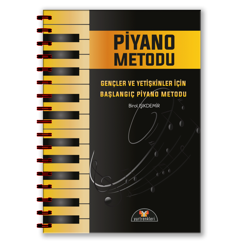 Gençler ve Yetişkinler İçin Başlangıç Piyano Metodu - Birol Işıkdemir