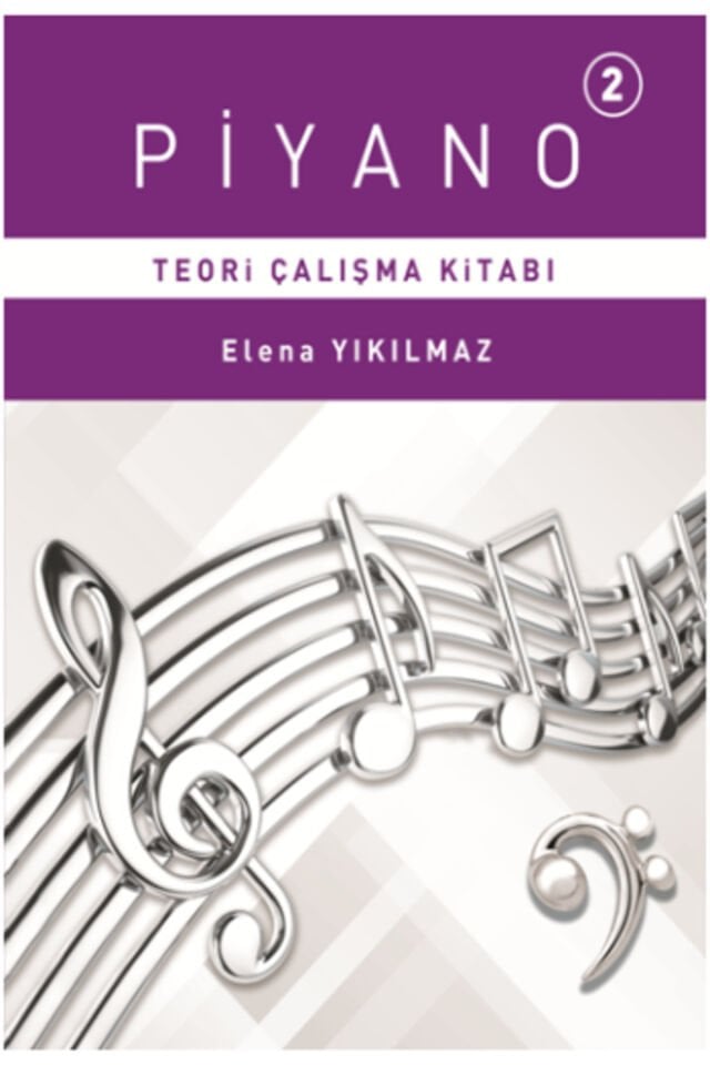Piyano 2. Bölüm Teori Çalışma Kitabı