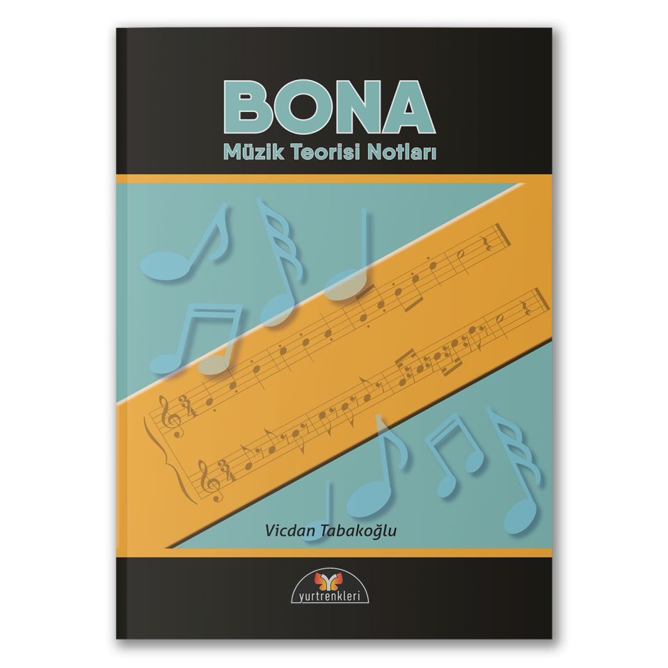 Bona Müzik Teorisi Notları-Vicdan Tabakoğlu