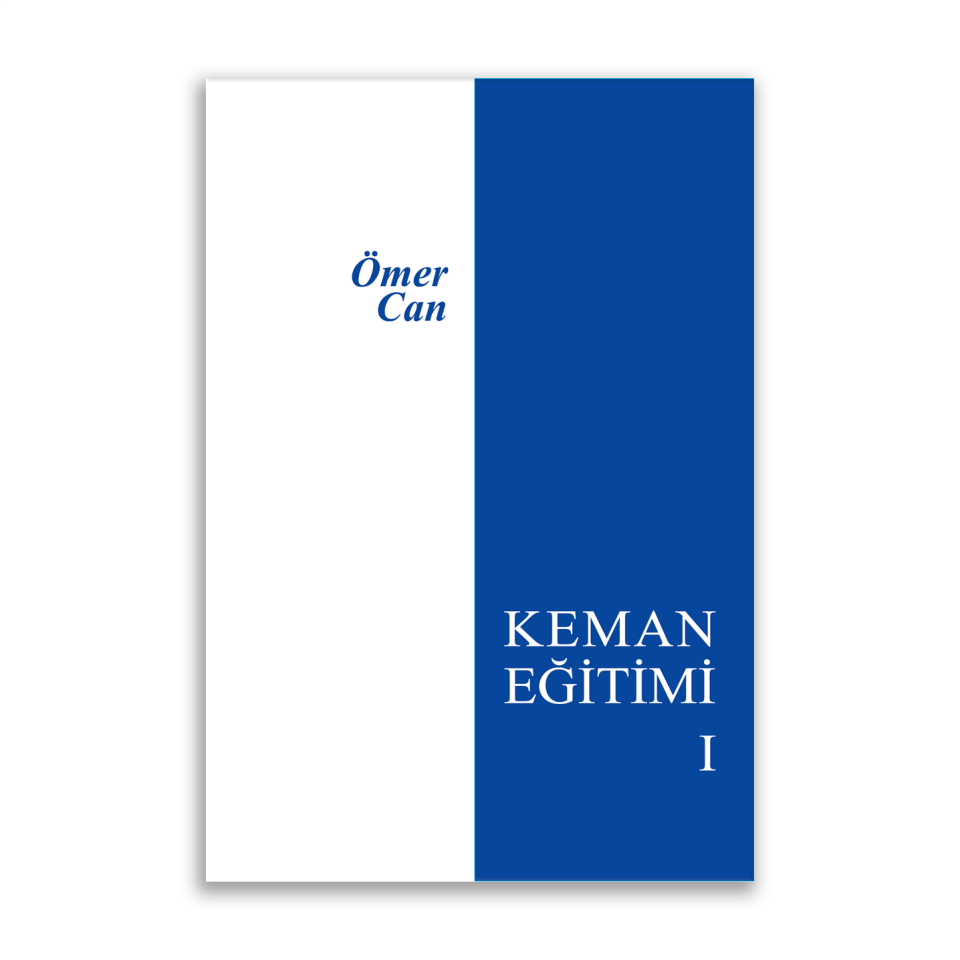 KEMAN EĞİTİMİ - 1 (ÖMER CAN)